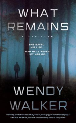 What remains : a thriller cover image
