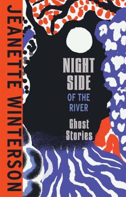 Night side of the river : ghost stories  cover image cdn