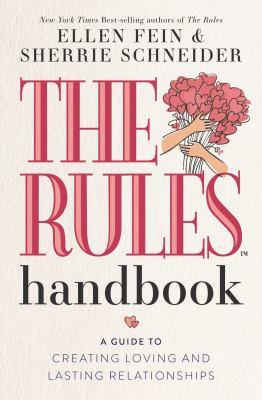 The rules handbook : a guide to creating loving and lasting relationships cover image