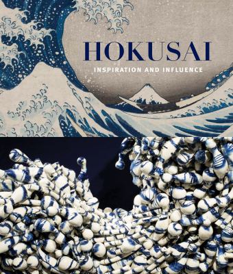 Hokusai : inspiration and influence cover image