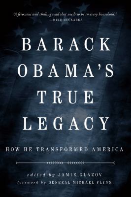 Barack Obama's true legacy : how he transformed America cover image