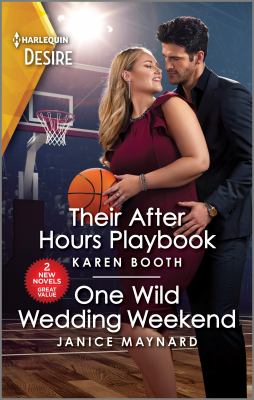 Their after hours playbook ; & One wild wedding weekend cover image