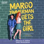 Margo Zimmerman gets the girl cover image cdn