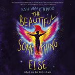 The Beautiful Something Else cover image cdn