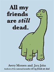 All My Friends Are Still Dead cover image cdn