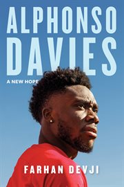Alphonso Davies : a new hope cover image cdn