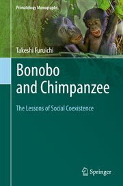 Bonobo and Chimpanzee : The Lessons of Social Coexistence cover image cdn
