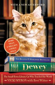 Dewey : The Small-Town Library Cat Who Touched the World cover image cdn