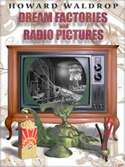 Dream factories and radio pictures cover image cdn