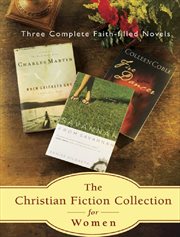 Christian fiction collection for women : three complete faith-filled novels cover image cdn