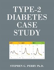 Type-2 diabetes case study : 2 Diabetes Case Study cover image cdn
