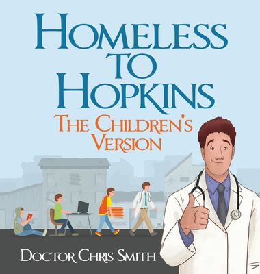 Homeless to Hopkins : the children's version  cover image cdn
