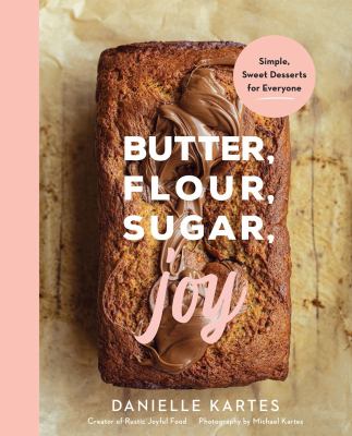 Butter, flour, sugar, joy cover image