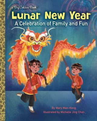 Lunar New Year : a celebration of family and fun cover image