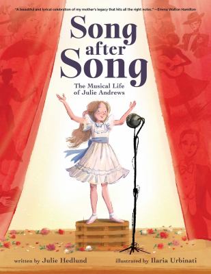 Song after song : the musical life of Julie Andrews cover image