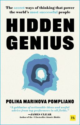 Hidden genius : the secret ways of thinking that power the world's most successful people  cover image cdn