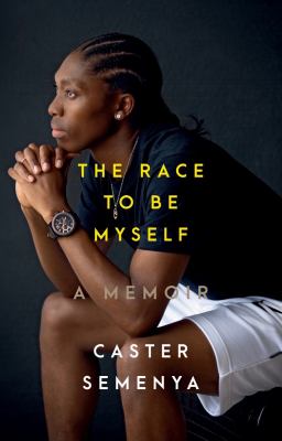 The race to be myself : a memoir cover image