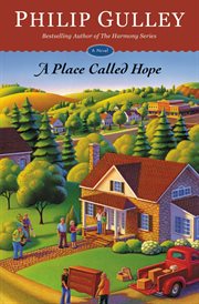A Place Called Hope : A Novel cover image cdn