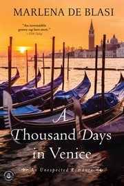 A Thousand Days in Venice : An Unexpected Romance cover image cdn