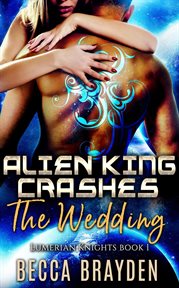 Alien King Crashes the Wedding cover image cdn