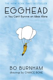Egghead : Or, You Can't Survive on Ideas Alone cover image cdn