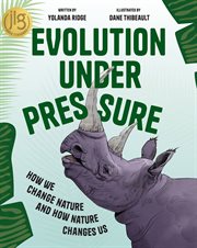 Evolution Under Pressure : How (and Why) Humans Change Everything cover image cdn