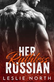 Her Ruthless Russian : Karev Brothers cover image cdn