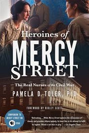 Heroines of Mercy Street cover image cdn