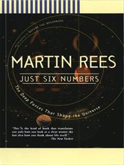 Just Six Numbers : The Deep Forces That Shape The Universe cover image cdn