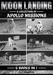 Moon Landing : A Collection Of Apollo Missions cover image cdn