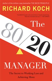The 80/20 Manager : The Secret to Working Less and Achieving More cover image cdn