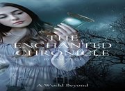 The Enchanted Chronicles : A World Beyond cover image cdn