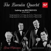 The Borodin Quartet Plays Beethoven: String Quartets Nos. 7, 9 Op. 59 "Razumovsky" : String Quartets Nos. 7, 9 Op. 59 "Razumovsky" cover image cdn