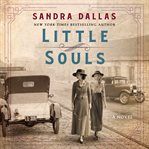 Little Souls : A Novel cover image cdn