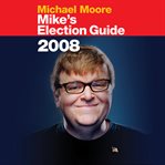 Mike's Election Guide cover image cdn