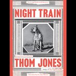 Night Train : New and Selected Stories cover image cdn