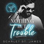 Nothing But Trouble cover image cdn