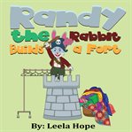 Randy the Rabbit Builds a Fort cover image cdn