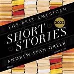 The Best American Short Stories 2022 cover image cdn