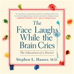 The Face Laughs While the Brain Cries cover image cdn