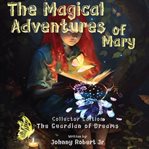 The Magical Adventures of Mary cover image cdn