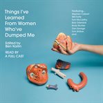 Things I've learned from women who've dumped me cover image cdn