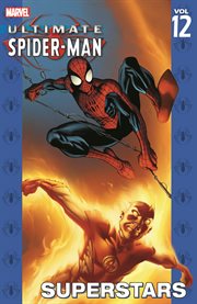 Ultimate Spider-Man. Volume 12 cover image cdn