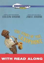 The Story of the Saxophone (With Read Along) cover image cdn