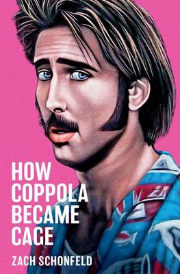 How Coppola became Cage cover image