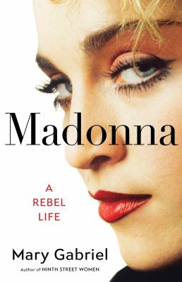 Madonna : a rebel life cover image