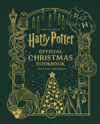 From the films of Harry Potter : official Christmas cookbook cover image