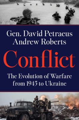 Conflict : the evolution of warfare from 1945 to Ukraine cover image