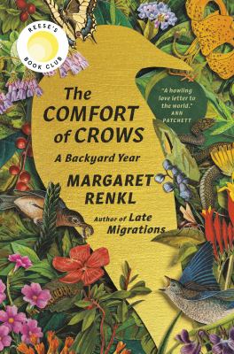 The comfort of crows : a backyard year cover image