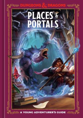 Places & portals : a young adventurer's guide  cover image cdn